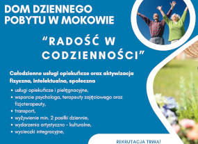 Rozpoczynamy rekrutację do Domu Dziennego Pobytu w Mokowie