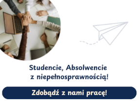 Dołącz do projektu „Dyplom i co dalej? Absolwenci z niepełnosprawnościami na rynku pracy”!