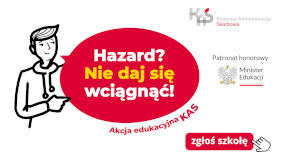 Kontynuacja akcji edukacyjnej „Hazard? Nie daj się wciągnąć!”