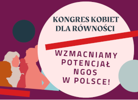 Do 30 listopada 2025 roku trwa nabór chętnych do projektu Kongresu Kobiet