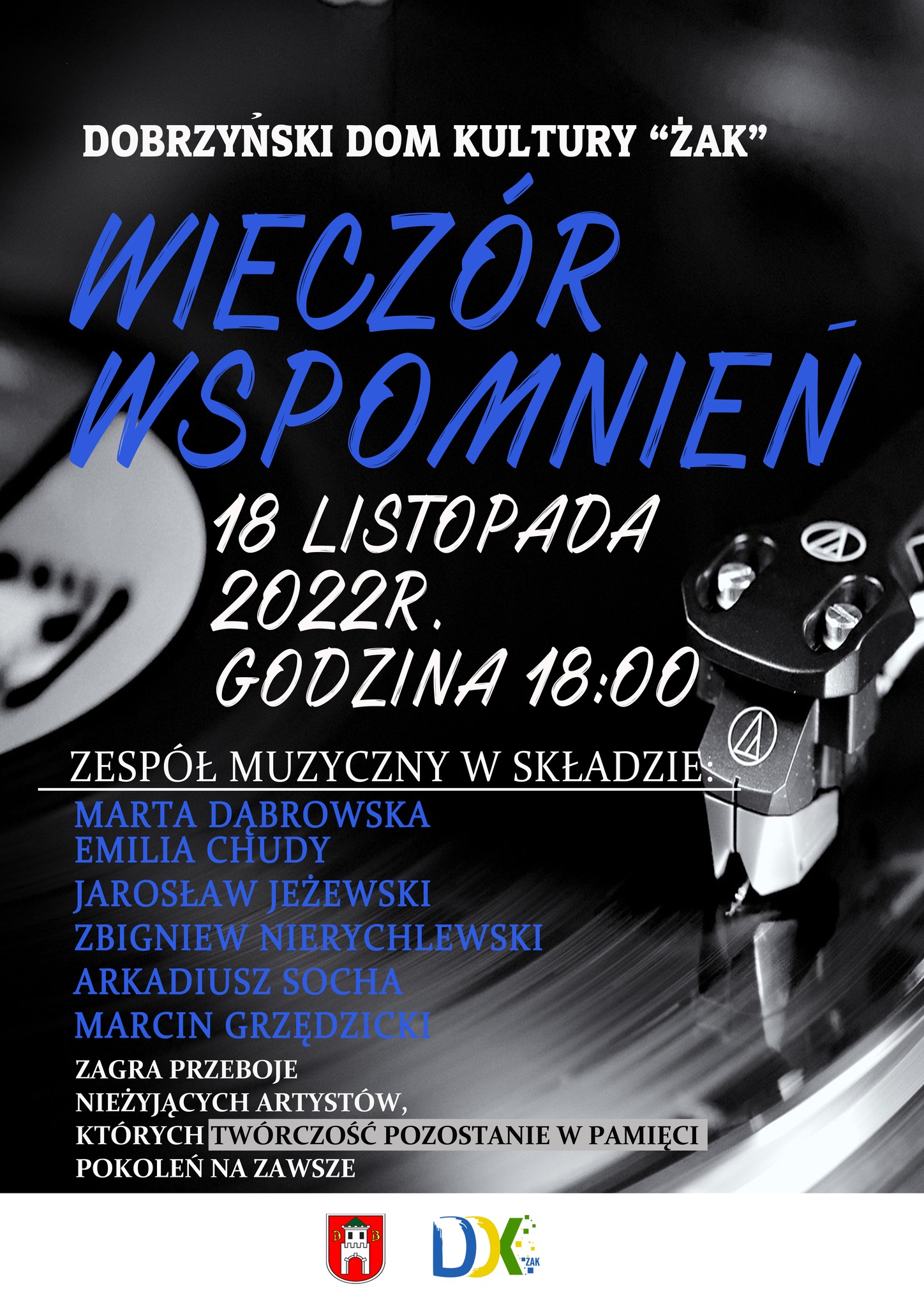 "Wieczór wspomnień" w Dobrzyńskim Domu Kultury "ŻAK" - zapraszamy