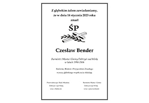 Żegnamy wieloletniego Burmistrza Miasta i Gminy Dobrzyń nad Wisłą Śp. Czesława Bendera