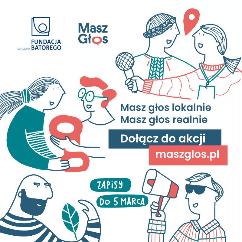 Nabór do ogólnopolskiej akcji Masz Głos Fundacji Batorego