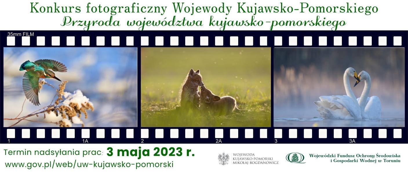 Zaproszenie do udziału w konkursie fotograficznym "Przyroda województwa kujawsko-pomorskiego"