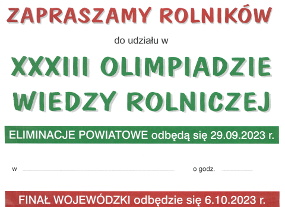 Zaproszenie na XXXIII Olimpiadę Wiedzy Rolniczej